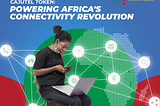 Introduction to Cajutel Token: Powering Africa’s Connectivity Revolution