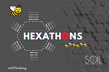 6D Thinking — Honey Bee HEXATHONS 🐝 🐝🐝