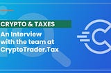 Interview with CryptoTrader.Tax