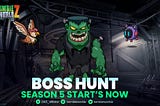 BOSS HUNT SEASON 5 STARTS NOW 🔥