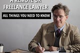 How to become a remote or freelance lawyer (Legal Nomad)