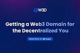 Getting a Web3 Domain for the Decentralized You