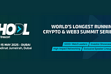 HODL 2025 Announces its Biggest Web3 Gathering in Dubai