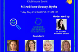 Debunking Skin Microbiome Beauty Myths