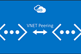 Use KeyVault and Implement VNet Peering in Azure with Terraform