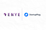 Enye Partners with Startup Plug to Support Early-Stage Startups with Operational Resources