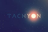 Introducing Tachyon
