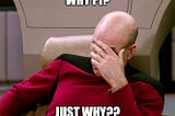 Jean Luc Picard saying Why Pi? Just Why??