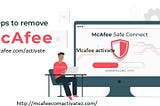 What are the means to eliminate McAfee Safe Connect?