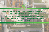 Was ist der CO2-Fußabdruck?