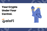 Your Crypto Under Your Control.
