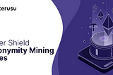 Suter Shield “Anonymity Mining” rules