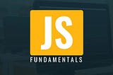 JavaScript Fundamentals