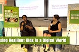 Raising Resilient Kids in a Digital World