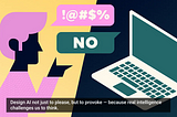 The Power of Designing for Pushback