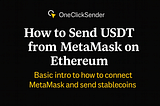 How to Send USDT from MetaMask on Ethereum