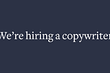 Senior Copywriter