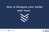 How to stake your ADA with Yoroi wallet