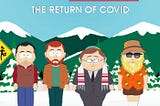 South Park: Post Covid: The Return of Covid kinda sucked and here’s why