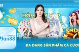 JUN88 — NHÀ CÁI CÁ CƯỢC TRỰC TUYẾN SỐ 1 CHÂU Á