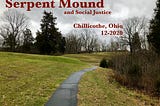 Confrontation at Serpent Mound, 12–2020