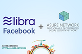 Facebook Libra, Stable coins and Asure Network