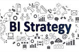 7 Keys to a Successful Business intelligence Strategy