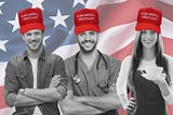 A man in a denim shirt, a man in nurse’s scrubs, and a woman holding a coffee. All in “Make America Great Again” hats.