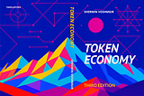 Token Economy (Third Edition), Shermin Voshmgir, 2025