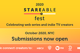 Stareable Fest 2020 Submissions Open December 1!