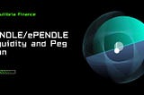 PENDLE/ePENDLE Liquidity and Peg Plan