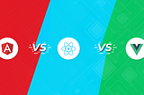 Angular VS React VS Vue: Which Framework is The Best