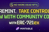 ERC-721ex: Leveling up NFTs with Community Coins and Giving Communities Back Control