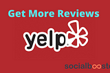 How To Growing Your Yelp Review