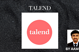 Talend — Aamir P