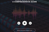 Audio Annotation: A Comprehensive Guide