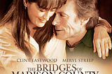 The Bridges of Madison County: The Film 30 Years On