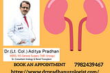 Best Kidney Transplantation Doctor in Delhi