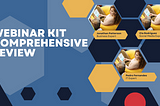 Webinar Kit Review Unlock Webinar Success with the Ultimate Webinar Kit.