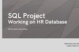 SQL Project — Working on HR Database