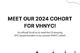 Meet the 2024 cohort of VHNYC