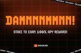 The Damnnn is Here: Stake in BeaverLand for 100% APY & Early Perks!