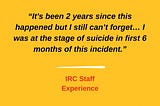 “It’s been 2 years since this happened but I still can’t forget… I was at the stage of suicide in…