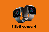 The Fitbit Versa 4: My Friend Secret to Fitness Success