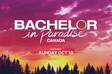 Watch — Bachelor in Paradise Canada 2021 | (Season 1 Episode 3) on City’s