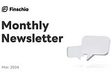 [EN] Finschia Monthly Newsletter: March 2024