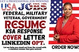 I will write federal, military, veteran, ksa response for government resume, usajobs