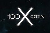 100X COIN IS A MEME COIN OF ALL TIME