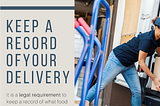Food Delivery Checks : Keeping records in an easy and compliant way