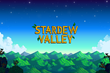 Stardew Valley: From Ordinary to Unique